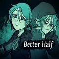 完美另一半(Better Half)