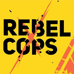 反抗的警察(Rebel Cops)